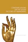 Contemplations on the Seven Factors of Awakening by Ajahn Thiradhammo