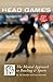 Head Games: The Mental Approach to Bowling & Sports