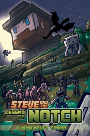 Minecraft: Steve and The Legend of Notch: Part One of Two (Kindle Edition)