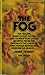 The Fog