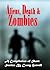 Aliens, Death Zombies A Compilation of Short Stories