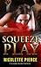 Squeeze Play (Nadia Wolf #4)