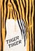 Tiiger, tiiger