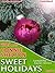 Sweet Holidays (Samantha Sweet #3)