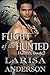 Flight of the Hunted (Hunters, #2)