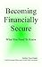 Becoming Financially Secure