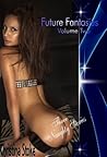 Future Fantasies Volume Two