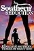 Southern Seduction Box Set