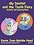 My Dentist and the Tooth Fairy: Activity and Coloring Book (Hood Activity and Coloring Book #10)