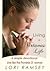 Living a Virtuous Life: A Simple Devotional: Live Like the Proverbs 31 Woman