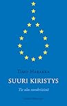 Suuri kiristys - Tie ulos eurokriisistä