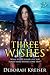 Three Wishes