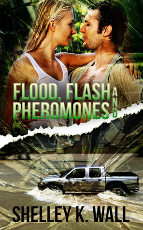 Flood, Flash, and Pheromones (Paperback)