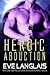 Heroic Abduction (Alien Abd...