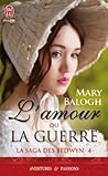 L'amour ou la guerre by Mary Balogh