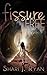 Fissure Free (Schasm #2)