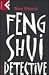 Feng Shui Detective by Nury Vittachi