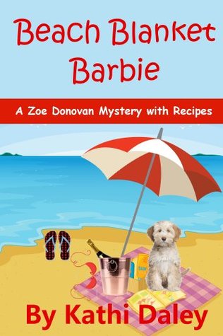 Beach Blanket Barbie (Zoe Donovan Mystery #6)