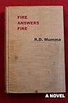 Fire Answers Fire