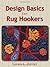 Design Basics for Rug Hookers