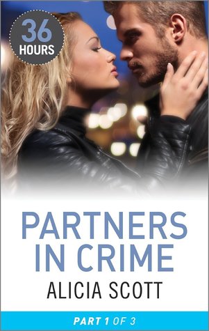 Partners in Crime Part 1 (36 Hours)