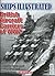 Ships Illustrated: British ...