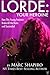 Lorde: Your Heroine, How Th...