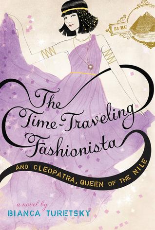 pdf download The Time-Traveling Fashionista and Cleopatra, Queen of the Nile