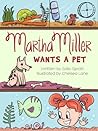 Martha Miller Wants a Pet