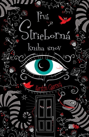 Prvá strieborná kniha snov (Strieborné knihy snov, #1)