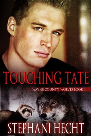 Touching Tate (Wayne County Wolves #11)