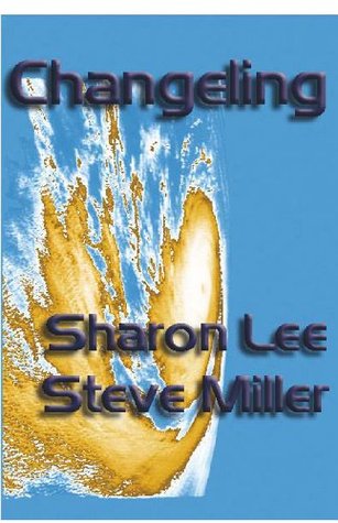 Changeling  (Adventures in the Liaden Universe, #6)