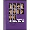 The Book of Signing: A Handbook for Words and Phrases