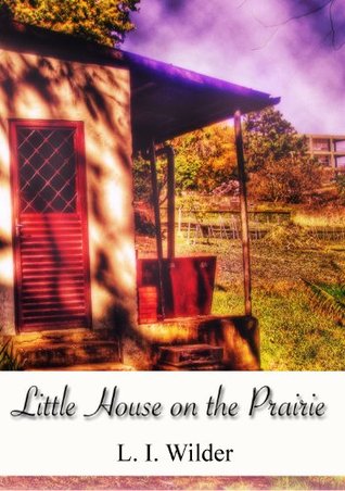 Little House on the Prairie