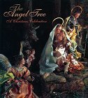 The Angel Tree: A Christmas Celebration (Hardcover)