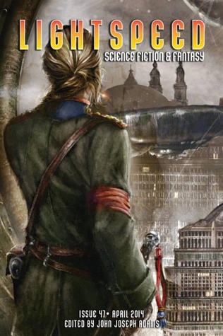 Lightspeed Magazine, April 2014 (Kindle Edition)