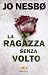 La ragazza senza volto