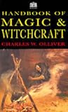 Handbook Of Magic And Witchcraft
