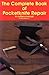 The Complete Book of Pocketknife Repair: A Cutlers Manual