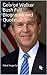 George Walker Bush Full Biography and Quotes