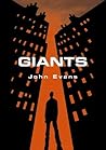 Giants by John  Evans