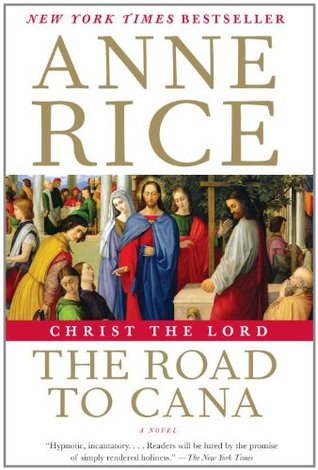 Christ the Lord: The Road to Cana