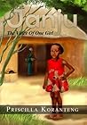 Janju, The voice of one girl by Priscilla Koranteng