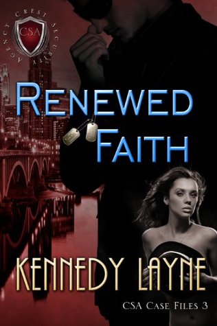 Renewed Faith (CSA Case Files, #3)