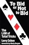 To Bid or Not to Bid: The Law of Total Tricks