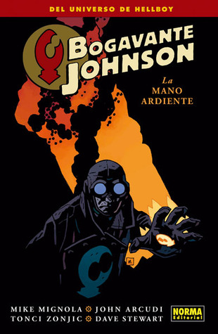 Bogavante Johnson, Vol. 2: La Mano Ardiente