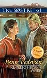 Kjærlighetens veier by Bente Pedersen