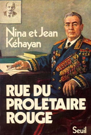 Rue Du Proletaire Rouge By Nina Kehayan Rue Du Proletaire Rouge By Nina Kehayan
