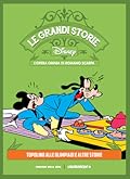 Le grandi storie Disney - L'opera omnia di Romano Scarpa vol. 11: Topolino alle olimpiadi e altre storie