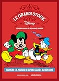 Le grandi storie Disney - L'opera omnia di Romano Scarpa vol. 2: Topolino e il mistero di Tapioco Sesto e altre storie